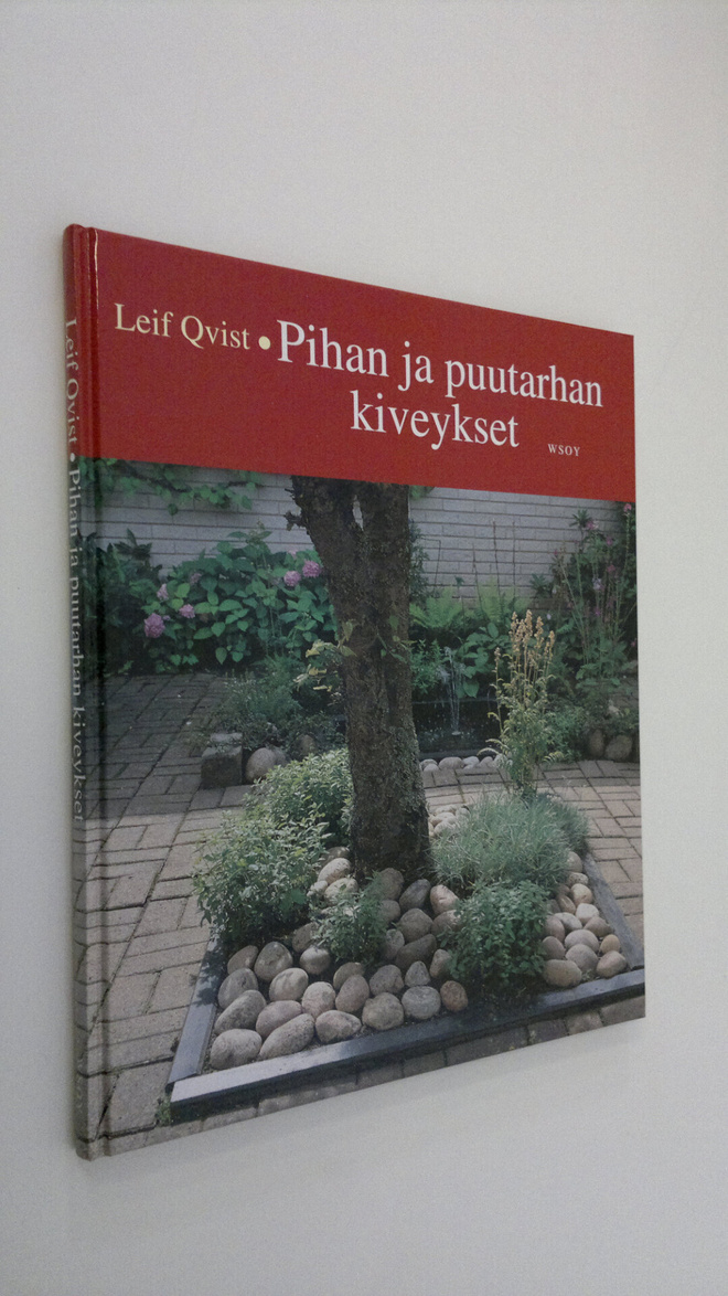 Leif Qvist : Pihan ja puutarhan kiveykset