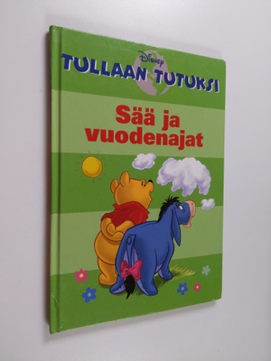 Tullaan tutuksi : sää ja vuodenajat
