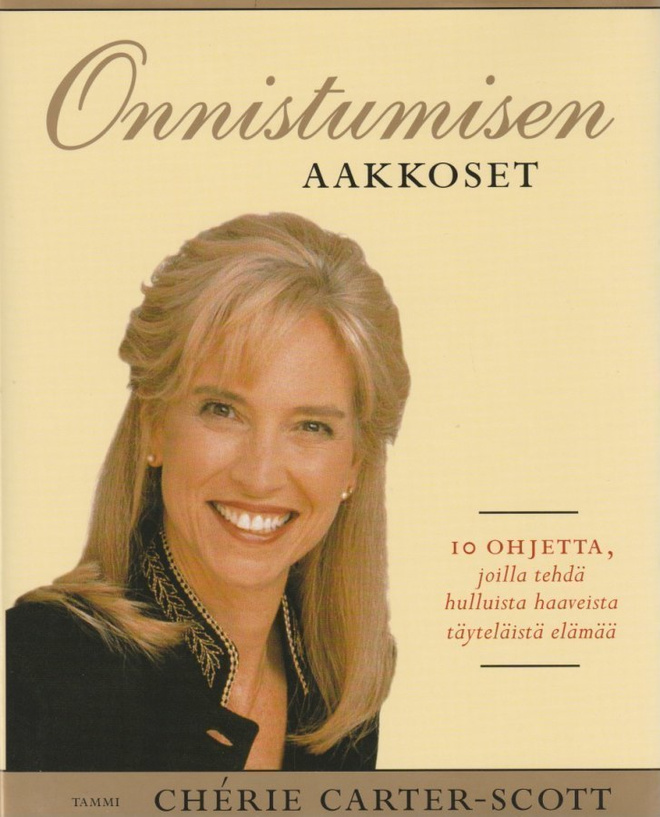 Cherie Carter-Scott: Onnistumisen aakkoset