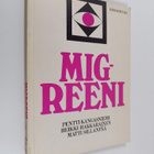 Pentti Kangasniemi : Migreeni - pikkukuva 1