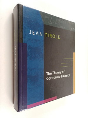 Jean Tirole : The theory of corporate finance