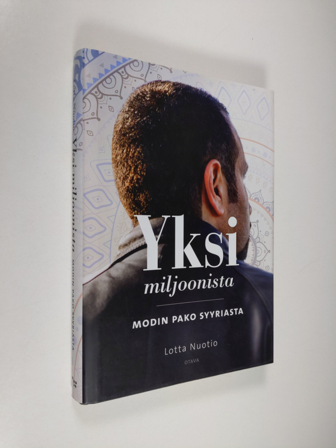 Lotta Nuotio : Yksi miljoonista : Modin pako Syyriasta