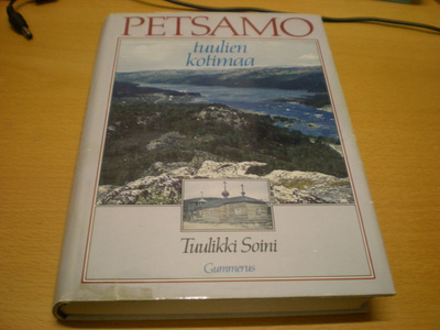 Tuulikki Soini: Petsamo tuulien kotimaa