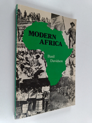 Basil Davidson : Modern Africa