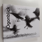 Lars Sundström : Ögonblick = Silmänräpäyksessä - pikkukuva 1