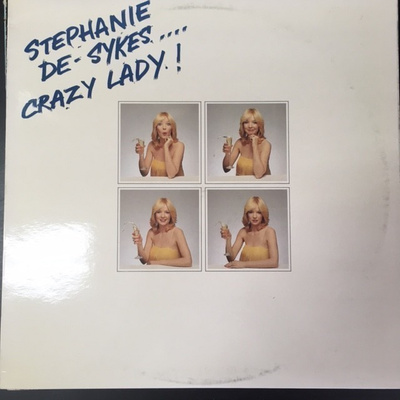Stephanie De-Sykes - Crazy Lady LP