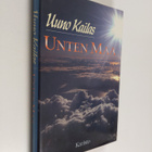 Uuno Kailas : Unten maa - pikkukuva 1
