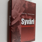 Anatoli Gordijenko : Syväri, kuoleman joki - pikkukuva 1