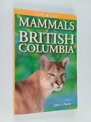 Tamara Eder ym. : Mammals of British Columbia