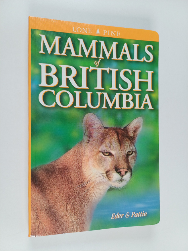 Tamara Eder ym. : Mammals of British Columbia