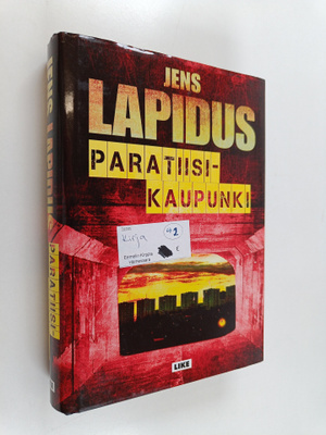Jens Lapidus : Paratiisikaupunki