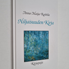 Anna-Maija Raittila : Hiljaisuuden kirja - pikkukuva 1