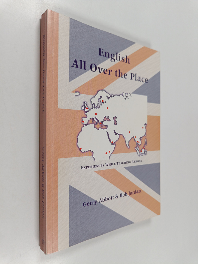 Gerry Abbott ym. : English All Over the Place - Experienc...