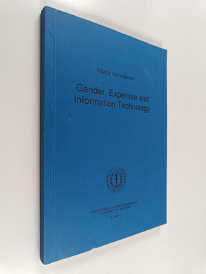 Marja Vehviläinen : Gender, expertise and information tec...