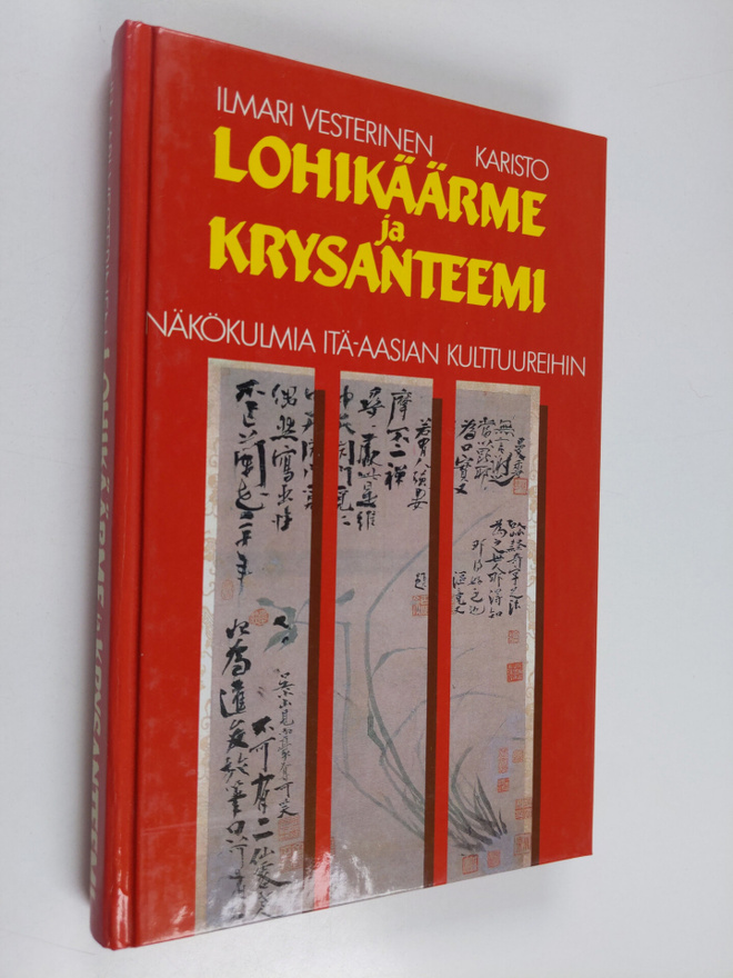 Ilmari Vesterinen : Lohikäärme ja krysanteemi : näkökulmi...