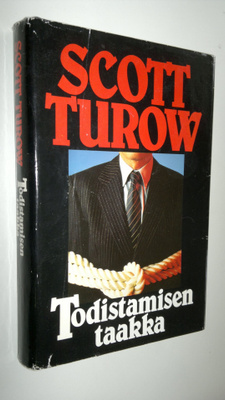 Scott Turow : Todistamisen taakka