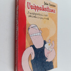 Juha Vuorinen : Juoppohullun päiväkirja 4 : Vaippaihottuma - pikkukuva 1