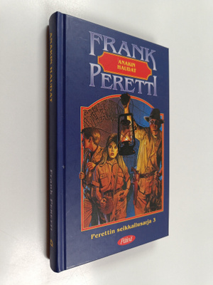 Frank Peretti : Anakin haudat