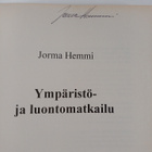 Jorma Hemmi : Ympäristö- ja luontomatkailu (signeerattu) - pikkukuva 3