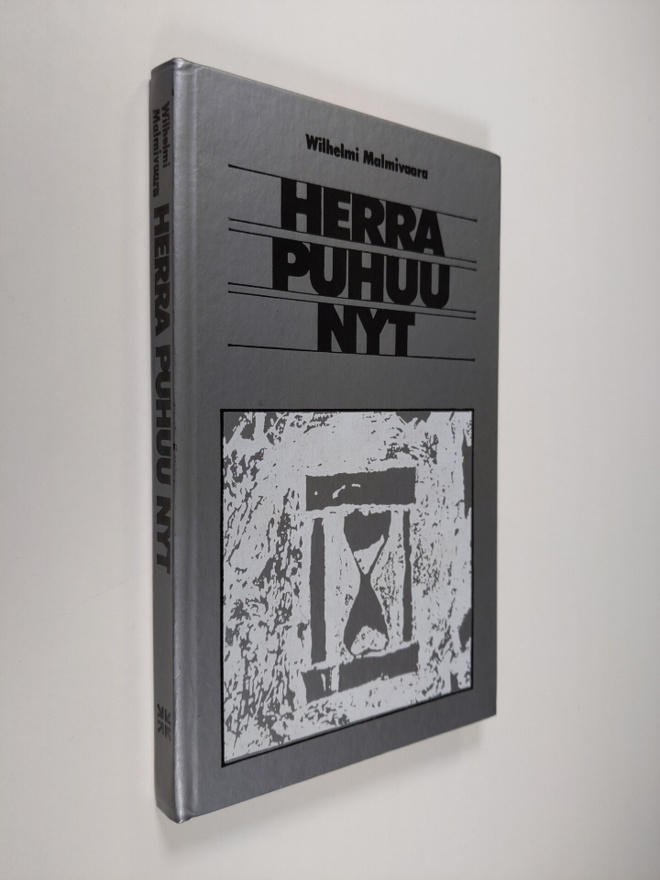 Wilhelmi Malmivaara : Herra puhuu nyt