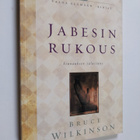 Bruce H. Wilkinson : Jabesin rukous : siunauksen salaisuus - pikkukuva 1