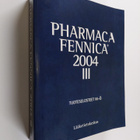 Pharmaca Fennica 2004, 3 : lääkevalmisteet - Tuoteseloste... - pikkukuva 1