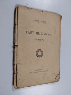 Eino Leino : Päivä Helsingissä : pilakuva