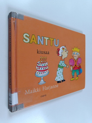 Maikki Harjanne : Santtu kiusaa