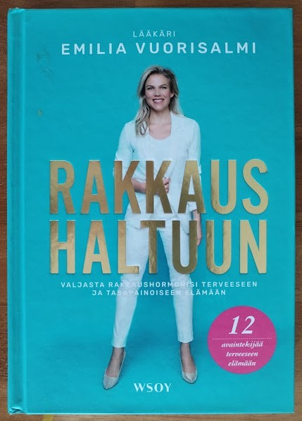 Emilia Vuorisalmi: Rakkaus haltuun