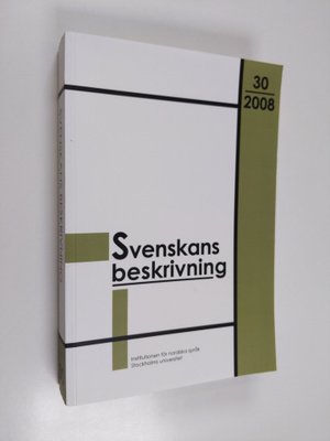 Svenskans beskrivning 30/2008 : Förhandlingar vid Trettio...