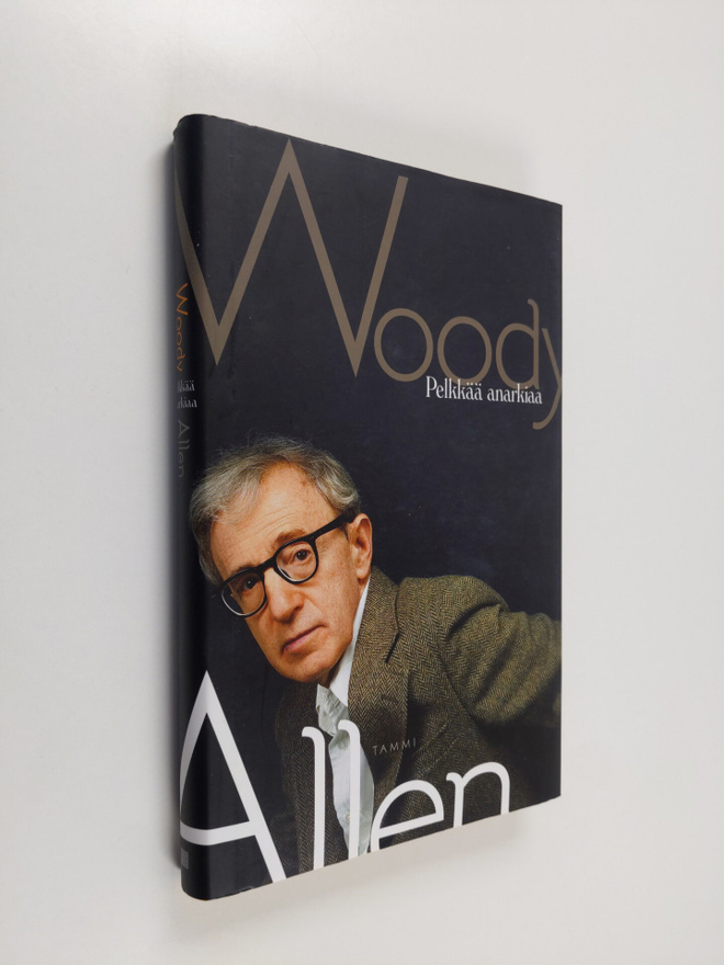 Woody Allen : Pelkkää anarkiaa