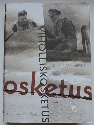 Kurt Braatz (toim.): Julius Meimberg- Viholliskosketus