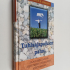 Kenneth E. Bailey : Tuhlaajapoikien paluu : Jaakobin tari... - pikkukuva 1
