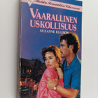 Suzanne Ellison : Vaarallinen uskollisuus - pikkukuva 1