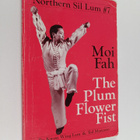 Ted Mancuso ym. : Northern Sil Lum #7 : Moi Fah, the Plum... - pikkukuva 1