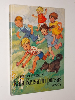 Esteri Vuorinen : Kala-Keisarin porsas - WSOY 3.p 1973