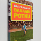 Kai Pahlman : Banaanipotku - pikkukuva 1