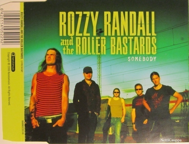 Rozzy Randall And The Roller Bastards • Somebody CD-Single