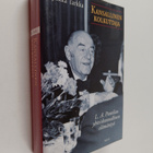 Jukka Tarkka : Kansallinen kolkuttaja - L. A. Puntilan yh... - pikkukuva 1