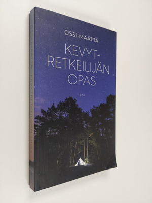 Ossi Määttä : Kevytretkeilijän opas