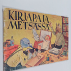 Antero Kajanto : Kirjapaja metsässä - pikkukuva 1