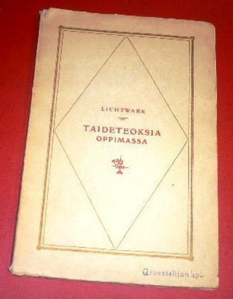 Lichtwark : Taideteoksia oppimassa 1926 1.p.