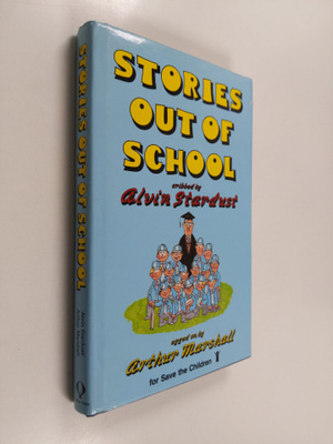 Alvin Stardust ym. : Stories Out of School