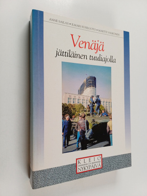 Ilmari Susiluoto ym. : Venäjä : jättiläinen tuuliajolla