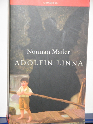 Norman Mailer : Adolfin linna