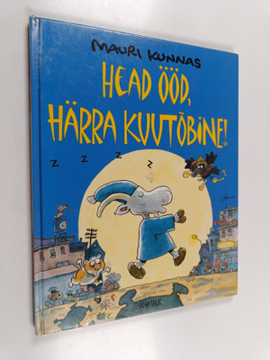 Mauri Kunnas : Head ööd, härra Kuutobine!