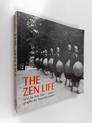 Zuo Teng Xing Zhi : The Zen Life