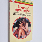 Lindsay Armstrong : Mies valloittaa naisen - pikkukuva 1