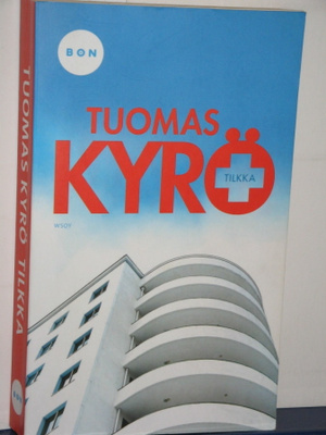 Tuomas Kyrö : TILKKA
