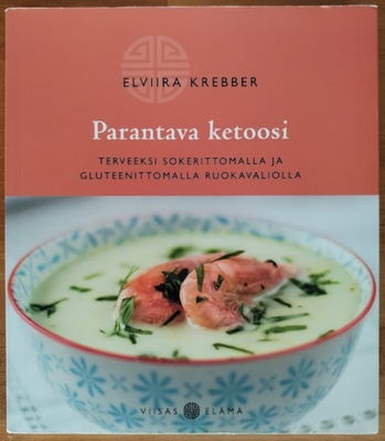 Elviira Krebber: Parantava ketoosi